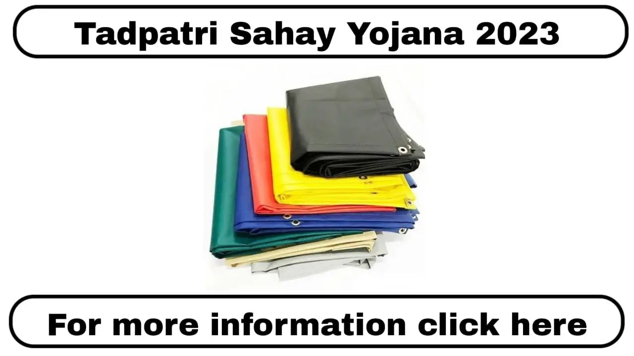 Tadpatri Sahay Yojana 2023