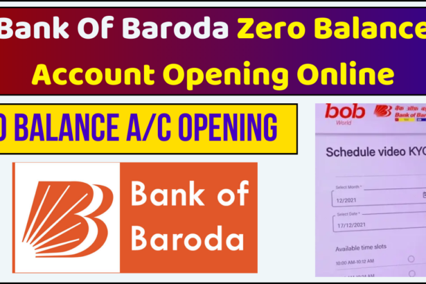 Bank Of Baroda Zero Balance Account Opening Online