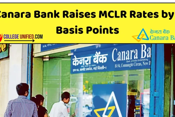 Canara Bank Raises MCLR Rates by 5 Basis Points Effective August 12, 2023